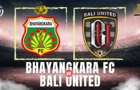 BHAYANGKARA VS BALI UNITED